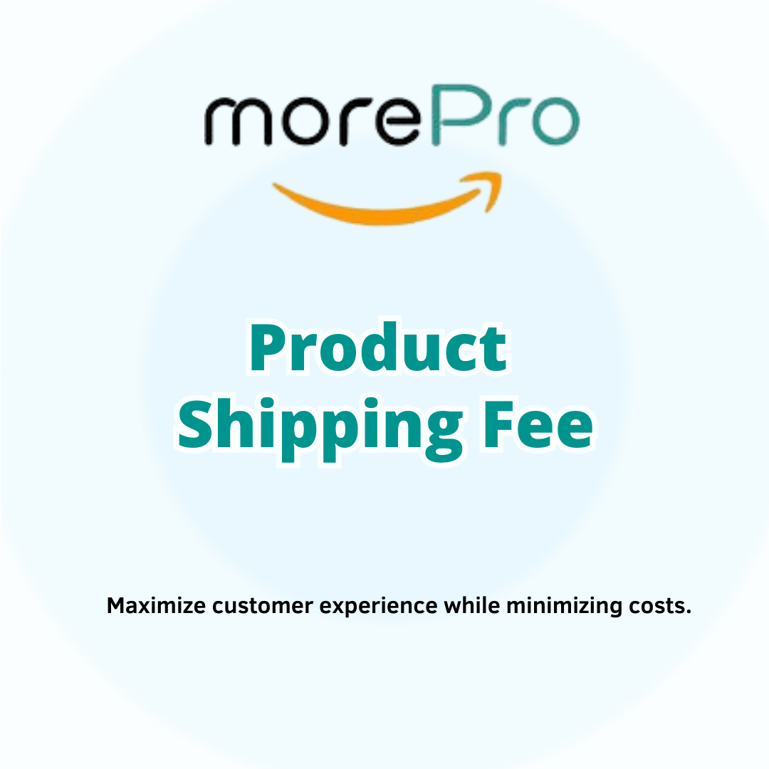 Morepro Shipping Fee